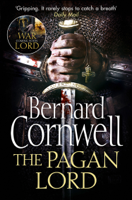 Bernard Cornwell - The Pagan Lord artwork