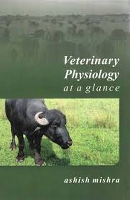 Veterinary Physiology at A Glance