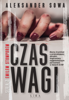 Czas Wagi (Darmowy Fragment) - Polish Edition Po Polsku - Aleksander Sowa