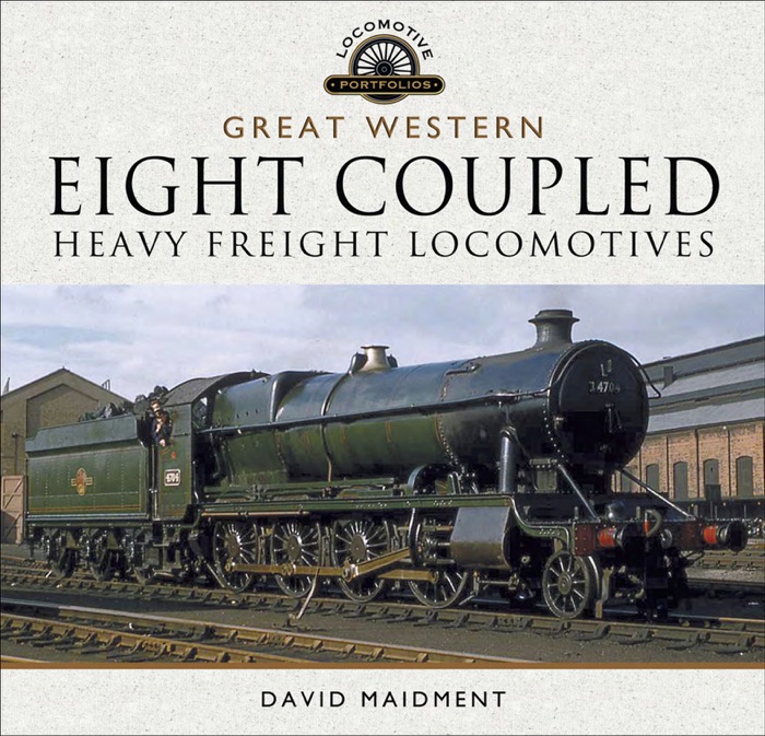 Great Western: Eight Coupled Heavy Freight Locomotives