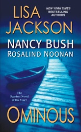 Ominous - Lisa Jackson, Nancy Bush & Rosalind Noonan by  Lisa Jackson, Nancy Bush & Rosalind Noonan PDF Download