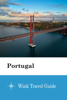 Portugal - Wink Travel Guide - Wink Travel guide