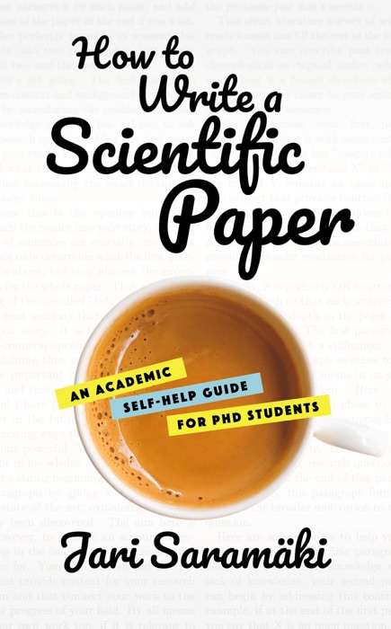 How to Write a Scientific Paper