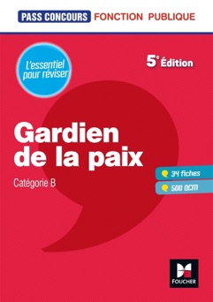Pass'Concours Gardien de la paix Cat. B - Entrainement et révision - Dominique Brisset, Valérie Beal, Véronique Saunier, Anne Ducastel & Thierry Palermo