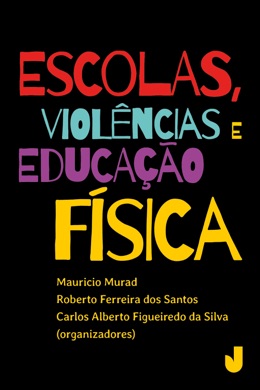 Capa do livro O que é Educação Física de Carlos Alberto Figueiredo da Silva
