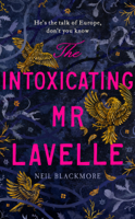 Neil Blackmore - The Intoxicating Mr Lavelle artwork