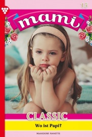 Mami Classic 15 – Familienroman
