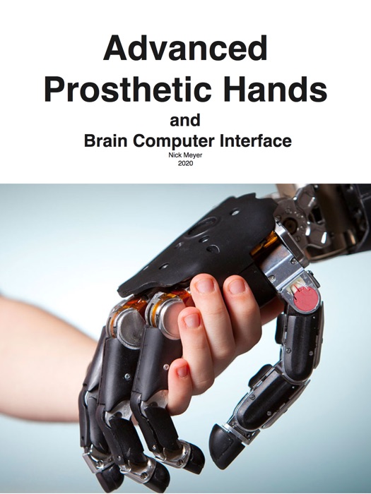 Advanced Prosthetic Hands and Brain Computer Interface