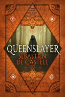 Sebastien de Castell - Queenslayer artwork