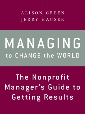 Managing to Change the World