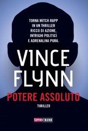 Potere assoluto - Vince Flynn