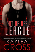 Kaylea Cross - Out of Her League artwork