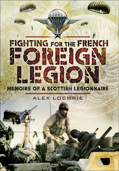 Fighting for the French Foreign Legion