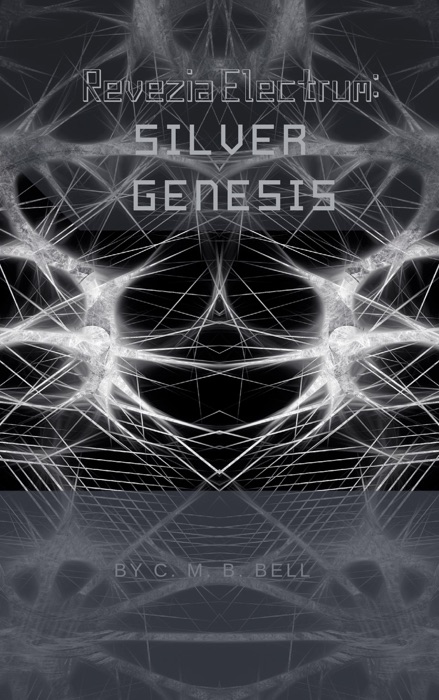 Revezia Electrum Volume 1: Silver Genesis