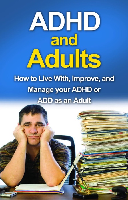 ADHD and Adults