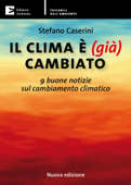 Il clima è (già) cambiato - Stefano Caserini