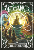 Chris Colfer - A Tale of Magic: A Tale of Magic... artwork