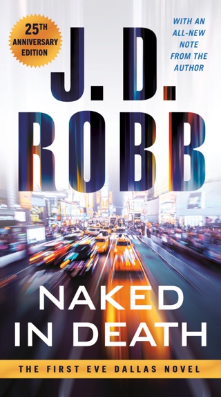 Naked in Death (In Death Series #1) by J. D. Robb, Susan 