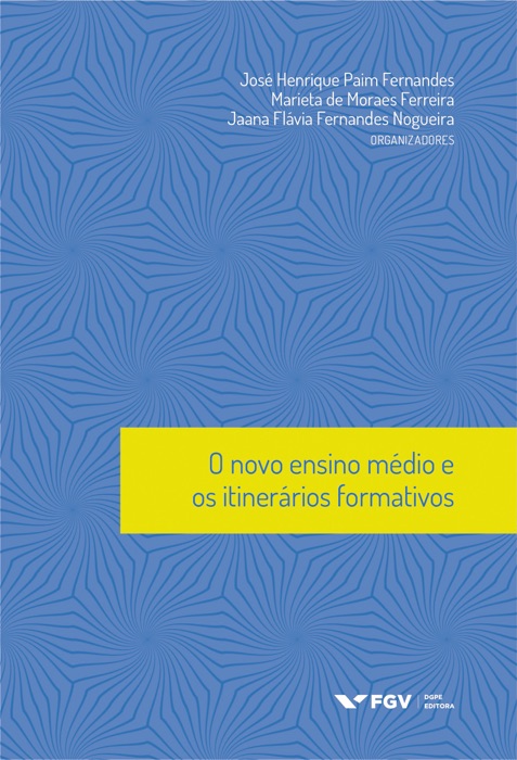 O novo ensino médio e os itinerários formativos