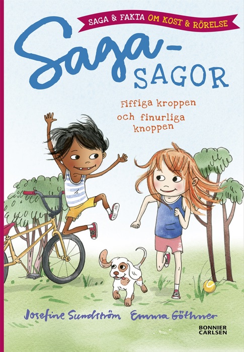 Sagasagor. Fiffiga kroppen och finurliga knoppen