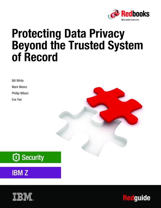 Protecting Data Privacy Beyond the Trusted System of Record