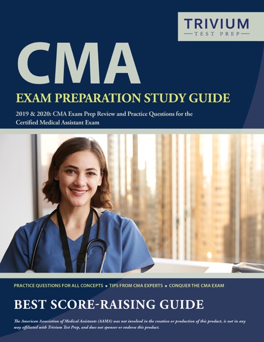 CMA Exam Preparation Study Guide 2019 & 2020