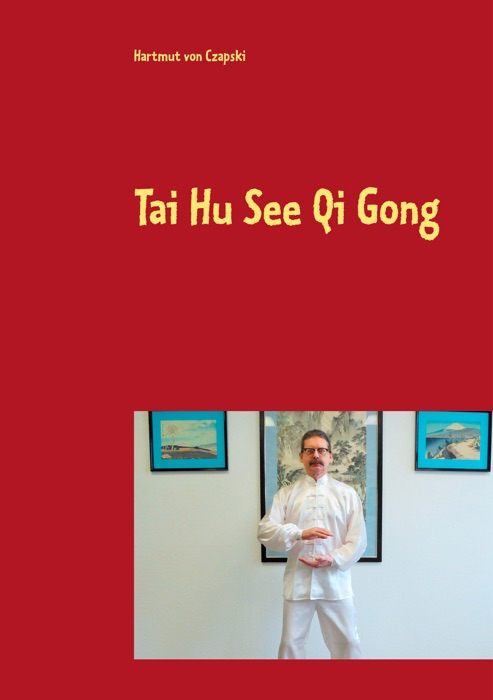 Tai Hu See Qi Gong