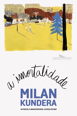 Capa do livro A imortalidade de Milan Kundera