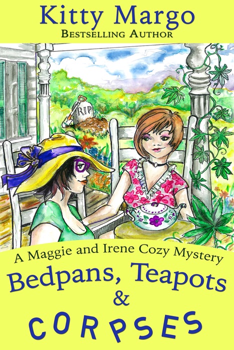 Bedpans, Teapots and Corpses