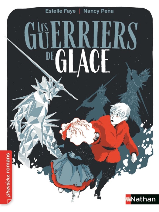 Les Guerriers de glace - Les aventures d'Alduin et Léna - Tome 1 - Roman aventure dès 9 ans