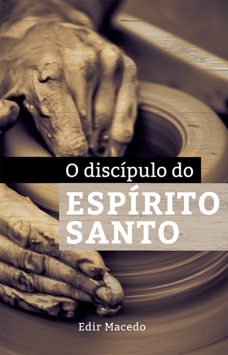 O Discípulo do Espirito Santo