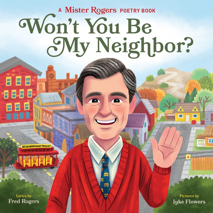 Won't You Be My Neighbor?