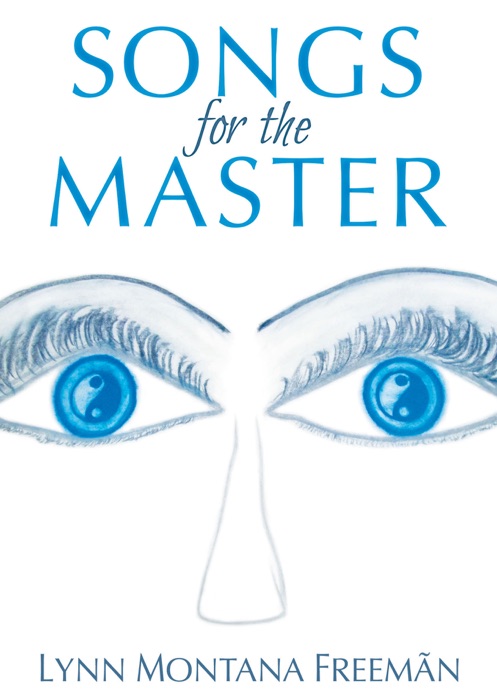 Songs for the Master