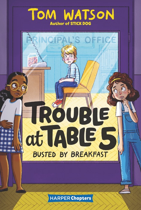 Trouble at Table 5 #2: Busted by Breakfast