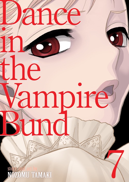 Dance in the Vampire Bund (Special Edition) Vol. 7