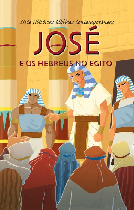 José e os Hebreus no Egito