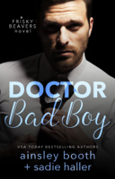 Ainsley Booth & Sadie Haller - Dr. Bad Boy artwork
