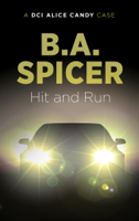 Bev Spicer - Hit and Run artwork