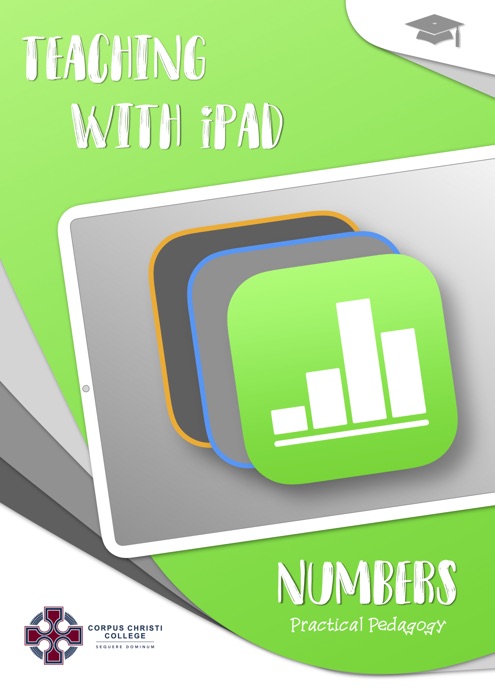 Teaching with iPad: Numbers Practical Pedagogy