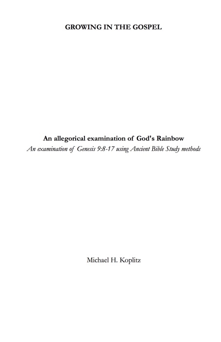 An allegorical look at God's Rainbow