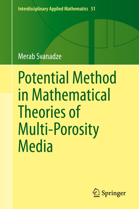 Potential Method in Mathematical Theories of Multi-Porosity Media