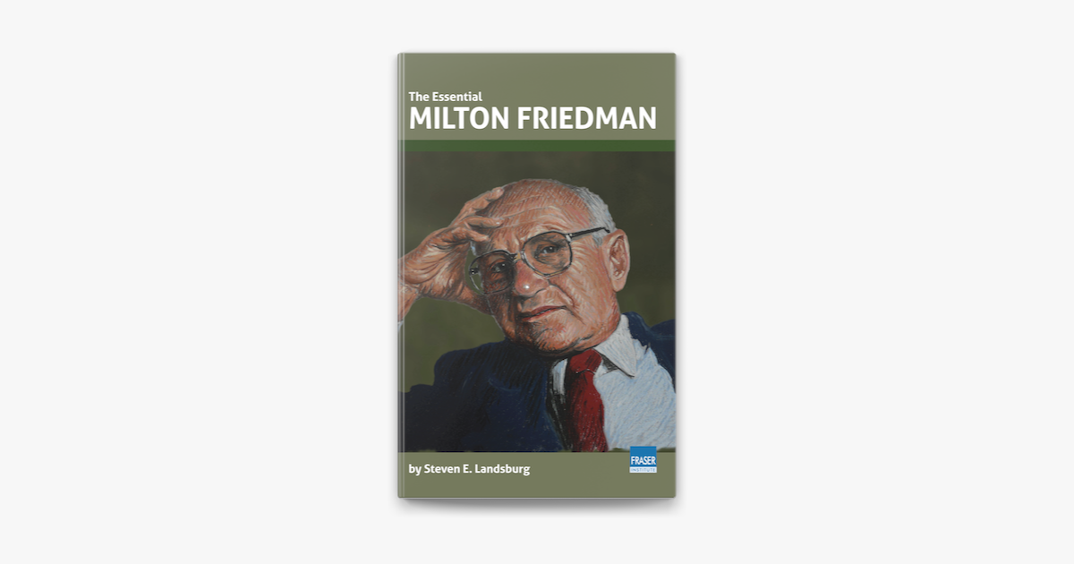 ‎The Essential Milton Friedman on Apple Books