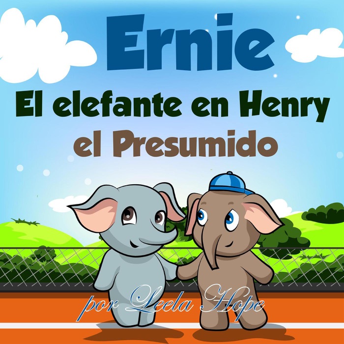 Ernie el Elefante en: Henry el Presumido