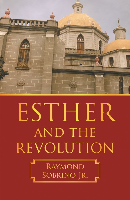 Esther and the Revolution