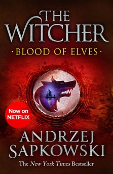 Blood of Elves - Andrzej Sapkowski & Danusia Stok