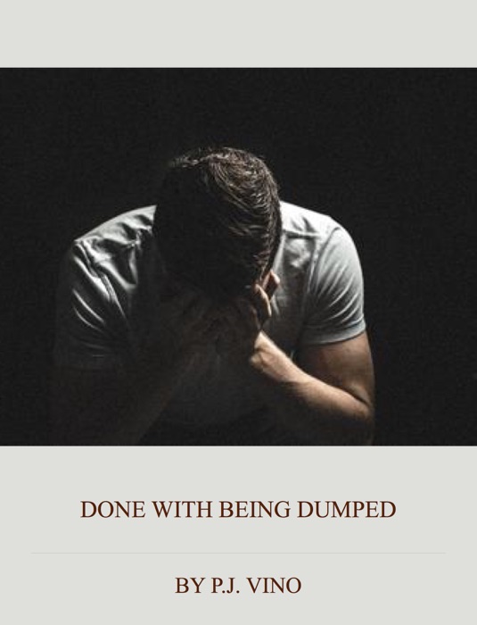 DONE WITH BEING DUMPED