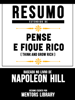Resumo Estendido De Pense E Fique Rico (Think And Grow Rich) – Baseado No Livro De Napoleon Hill - Mentors Library