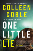 Colleen Coble - One Little Lie artwork