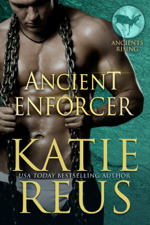 Ancient Enforcer - Katie Reus Cover Art