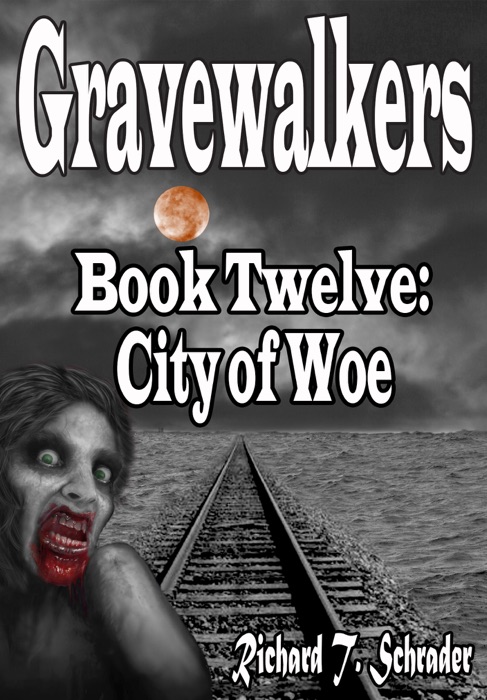 Gravewalkers: City of Woe